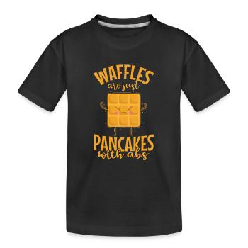 Waffles are just Pancakes Teig Gebäck - Kinder Premium Bio T-Shirt - Schwarz - Vorne