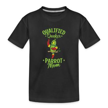 Qualified Quaker Parrot Mom Tier Vogel - Kinder Premium Bio T-Shirt - Schwarz - Vorne