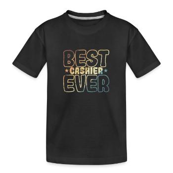 Best Cashier Ever Supermarket Profession Salesperson - Kids' Premium Organic T-Shirt - black - Front