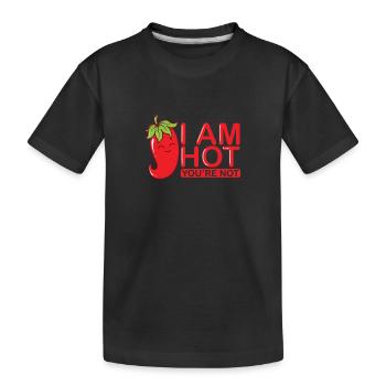 J’ai chaud, tu n’es pas une épice de piment - T-shirt bio Premium Enfant - noir - Devant