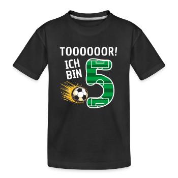 Tor Ich bin 5 - Kinder Premium Bio T-Shirt - Schwarz - Vorne