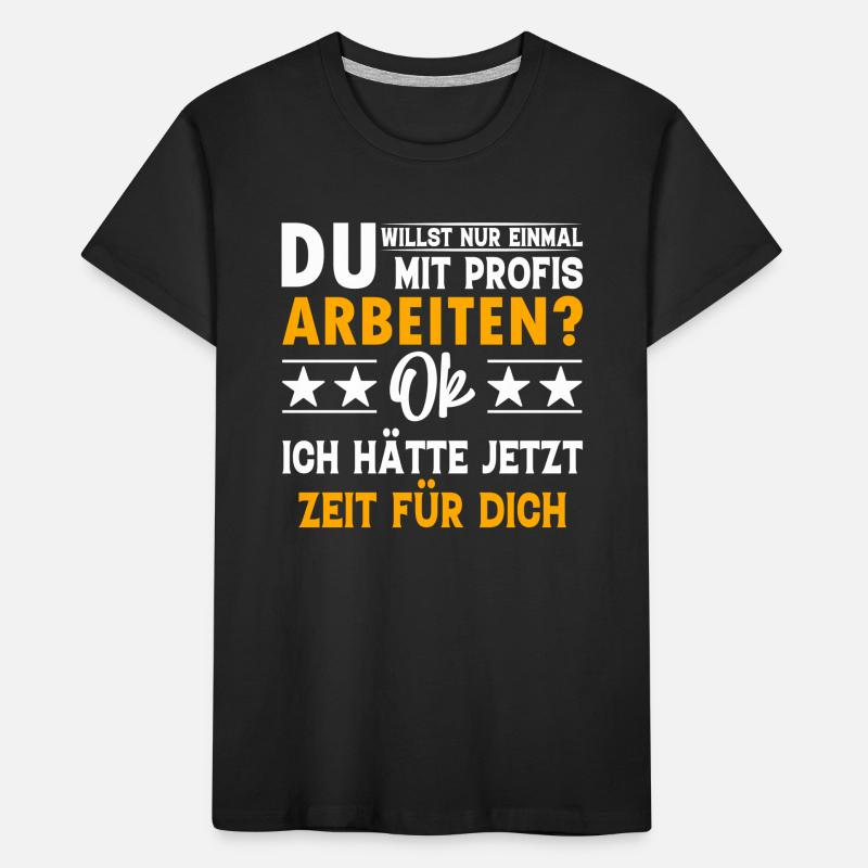 Du willst nur einmal mit Profis arbeiten? Kinder Premium Bio T-Shirt