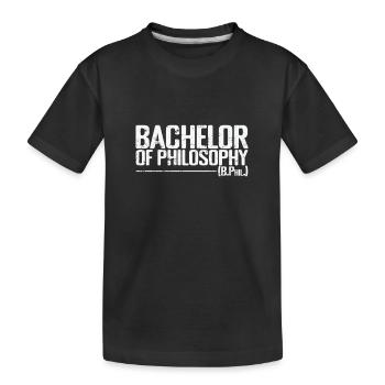 Bachelor of Philosophy (B.Phil.) - Kids' Premium Organic T-Shirt - black - Front