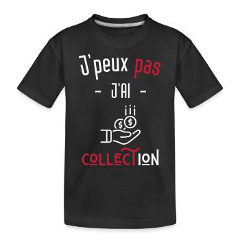 j'peux pas j'ai collection - T-shirt bio Premium Enfant - noir - Devant