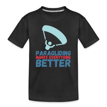 Paragliding Makes Everything Better - Kids' Premium Organic T-Shirt - black - Front