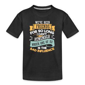 Neuheit seit langem Freunde introvertiertes Wortspiel Geschenk - Kinder Premium Bio T-Shirt - Schwarz - Vorne
