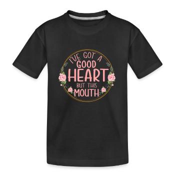 J’ai un bon cœur mais cette bouche - T-shirt bio Premium Enfant - noir - Devant