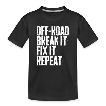 Offroad-Bremse es reparieren Offroad-Geschenk wiederholen - Kinder Premium Bio T-Shirt - Schwarz - Vorne