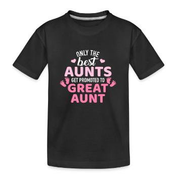 Les meilleures tantes sont promues grand-tantes - T-shirt bio Premium Enfant - noir - Devant