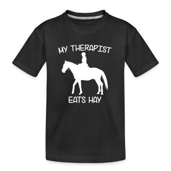 My therapist eats hay | Funny Horses - Kids' Premium Organic T-Shirt - black - Front
