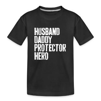 Mens Husband Daddy Protector Hero - Father's Day - Kids' Premium Organic T-Shirt - black - Front