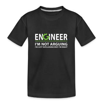 Ingenieur Ich streite nicht Lustiges Ingenieurzitat - Kinder Premium Bio T-Shirt - Schwarz - Vorne