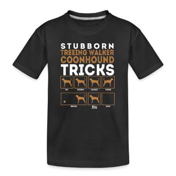 Stubborn Treeing Walker Coonhounds Dog Tricks - T-shirt bio Premium Enfant - noir - Devant
