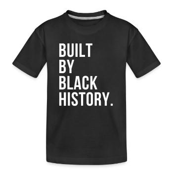 Construit par Black History BHM Mois de l’histoire des Noirs - T-shirt bio Premium Enfant - noir - Devant