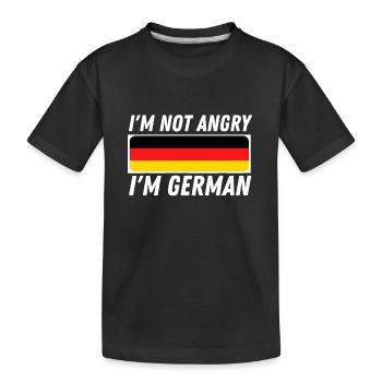 Ich bin nicht wütend, ich bin Deutscher - Deutschland Flagge Deutsch - Kinder Premium Bio T-Shirt - Schwarz - Vorne