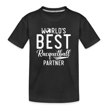 Meilleur partenaire de racquetball au monde - T-shirt bio Premium Enfant - noir - Devant