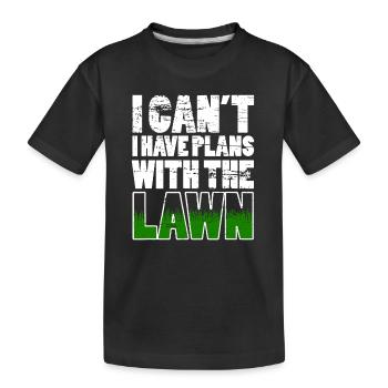 ICH KANN KEINE PLÄNE HABEN, WENN DER RASEN VERWITTERT IST - Kinder Premium Bio T-Shirt - Schwarz - Vorne