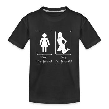 Deine Freundin, Meine Freundin Lustige Beziehung - Kinder Premium Bio T-Shirt - Schwarz - Vorne