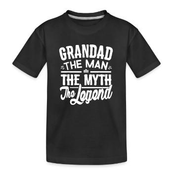 Grandad the Man the Myth the Legend - Kids' Premium Organic T-Shirt - black - Front
