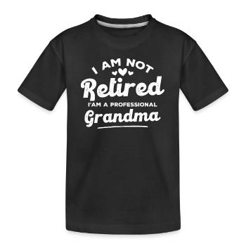 Je suis une grand-mère professionnelle - T-shirt bio Premium Enfant - noir - Devant