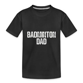 Papa de badminton - T-shirt bio Premium Enfant - noir - Devant