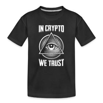 In Crypto We Trust All Seeing Eye Digital - Kids' Premium Organic T-Shirt - black - Front