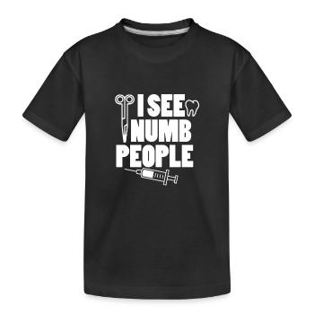 Dentist T-Shirt & Gift Idea - Kids' Premium Organic T-Shirt - black - Front