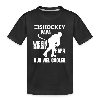 Eishockeyteam Papa Ice Hockey Vater Eishockey Dad - Kinder Premium Bio T-Shirt - Schwarz - Vorne