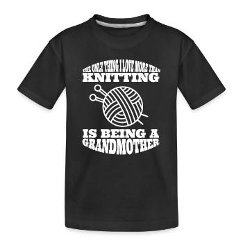 Crochet Knitting Grandmother Seamstress Sewing Grandma - Kids' Premium Organic T-Shirt - black - Front