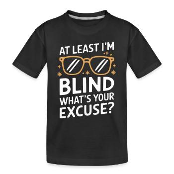 Blind blindness Visually impaired people - Kids' Premium Organic T-Shirt - black - Front
