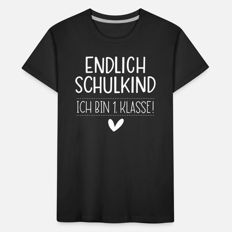 Endlich Schulkind - Ich bin 1. Klasse! Kinder Premium Bio T-Shirt