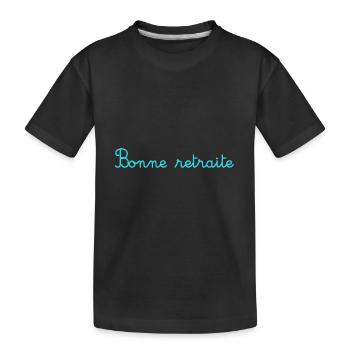 RETRAITE. RETRAITE. RETRAITEE. RETRAITE - T-shirt bio Premium Enfant - noir - Devant
