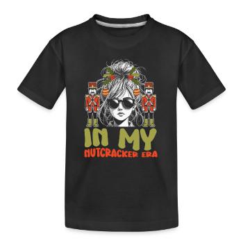 Weihnachten Xmas Spruch In My Nutcracker Era - Kinder Premium Bio T-Shirt - Schwarz - Vorne