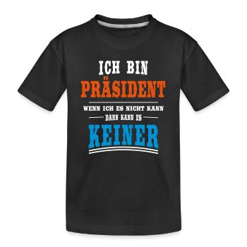 Präsident Beruf - Kinder Premium Bio T-Shirt - Schwarz - Vorne