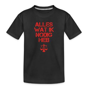 presentje wat ik nodig anwalt justiz justice - Kinder Premium Bio T-Shirt - Schwarz - Vorne