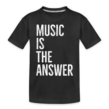 Musik ist die Antwort - Kinder Premium Bio T-Shirt - Schwarz - Vorne