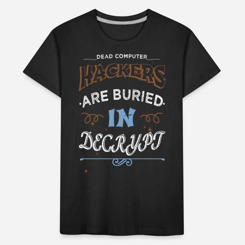 hacker fans computer funny equestrian hacking code Kinder Premium Bio T-Shirt