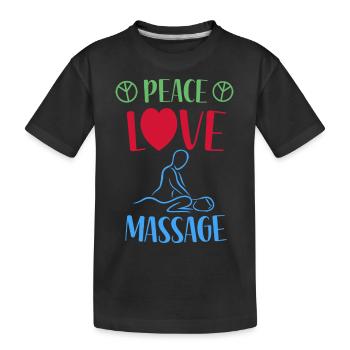 Frieden Liebe Massage - Kinder Premium Bio T-Shirt - Schwarz - Vorne