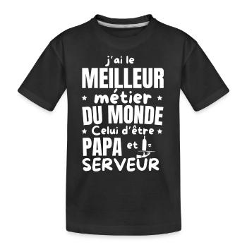 PAPA SERVEUR - T-shirt bio Premium Enfant - noir - Devant
