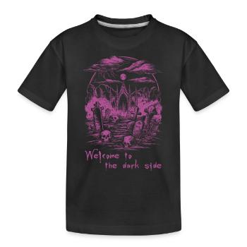 Welcome to the dark side 02 - Kids' Premium Organic T-Shirt - black - Front