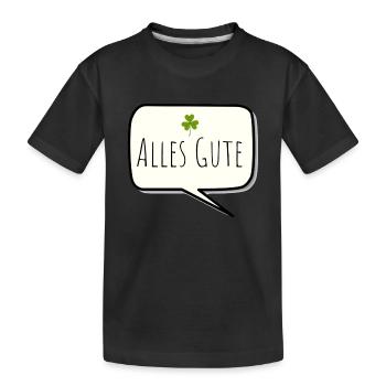 Alles Gute - Kinder Premium Bio T-Shirt - Schwarz - Vorne
