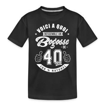 Bogosse de 40 ans anniversaire 40 ans - T-shirt bio Premium Enfant - noir - Devant