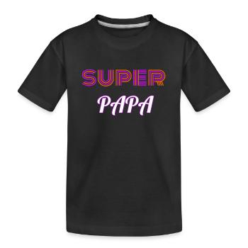 Super Papa - Kinder Premium Bio T-Shirt - Schwarz - Vorne