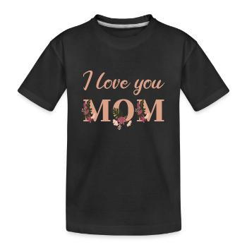 Je t'aime, maman - T-shirt bio Premium Enfant - noir - Devant