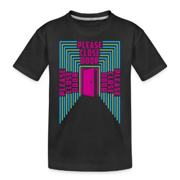 Tür schließen bitte | Farben änderbar - Kinder Premium Bio T-Shirt - Schwarz - Vorne