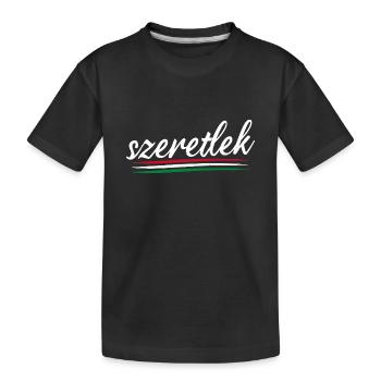 Szeretlek - Ich Liebe Dich Ungarisch - Kinder Premium Bio T-Shirt - Schwarz - Vorne