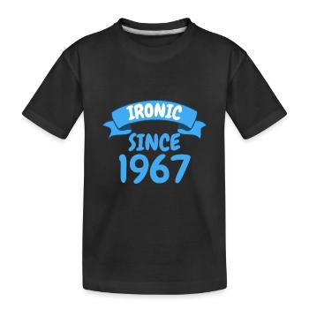 Ironique depuis 1967 Cadeau de fête 56e anniversaire - T-shirt bio Premium Enfant - noir - Devant