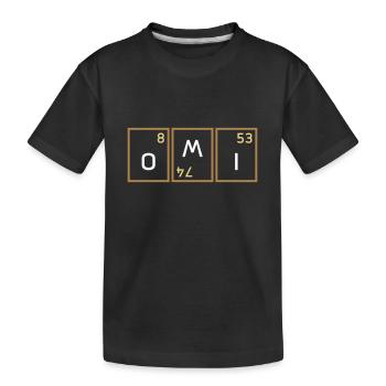 Omi (Sauerstoff, Wolfram verdreht, Iod) - Kinder Premium Bio T-Shirt - Schwarz - Vorne