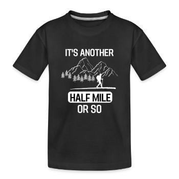 Mountain Hikers Forest Funny Gift Hiking - Kids' Premium Organic T-Shirt - black - Front