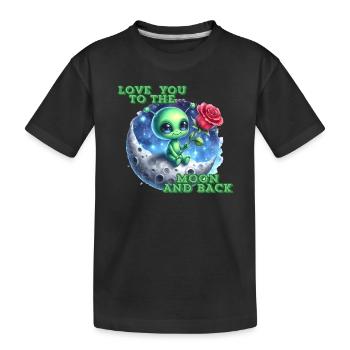 LOVE YOU TO THE MOON AND BACK. - Kids' Premium Organic T-Shirt - black - Front